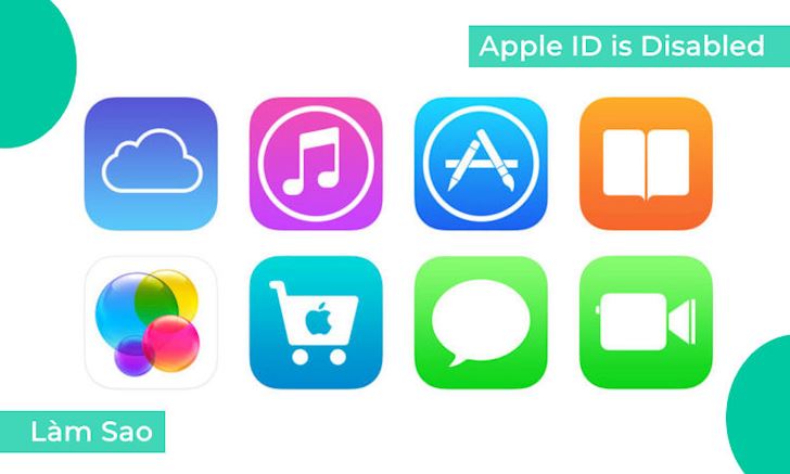 Làm gì khi Apple ID bị vô hiệu hóa?