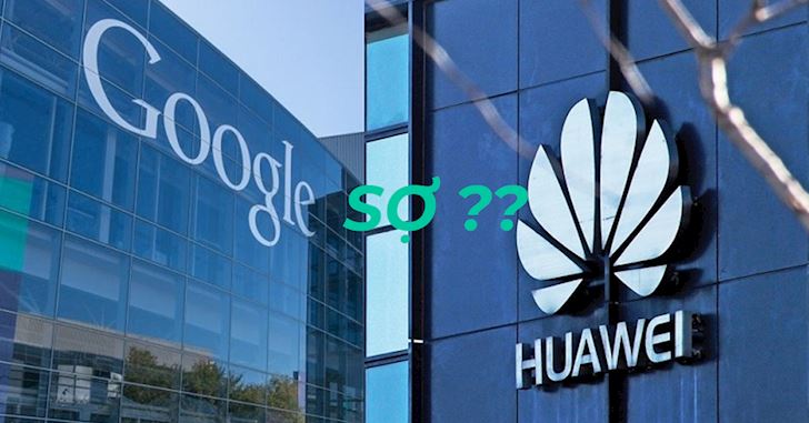 Google bảo vệ Huawei trước Mỹ bởi vì sợ Ark OS tốt hơn Android?